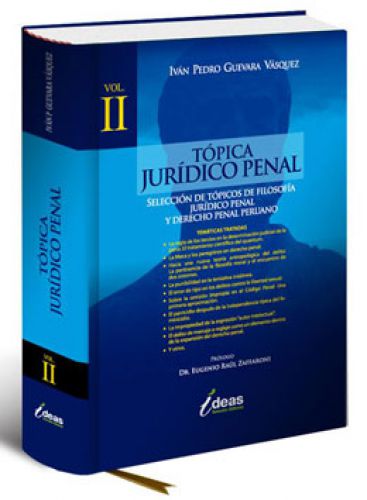 TÓPICA JURÍDICO PENAL. VOLUMEN II..