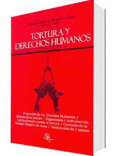 TORTURA Y DERECHOS HUMANOS