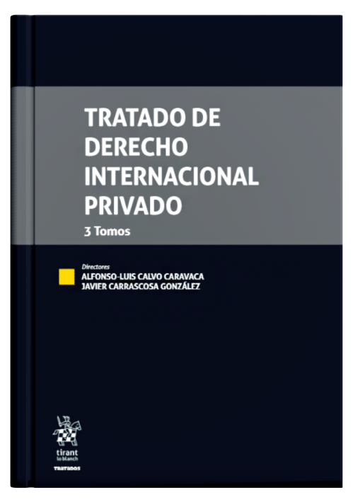 TRATADO DE DERECHO INTERNACIONAL PRIVADO..