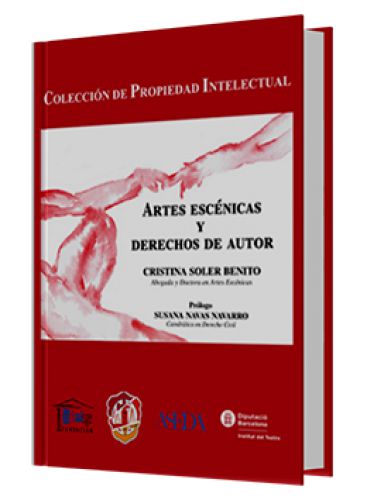 ARTES ESCÉNICAS Y DERECHOS DE AUTOR..