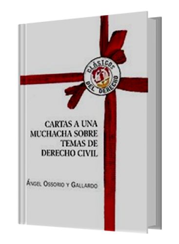 CARTAS A UNA MUCHACHA SOBRE TEMAS DE DER..