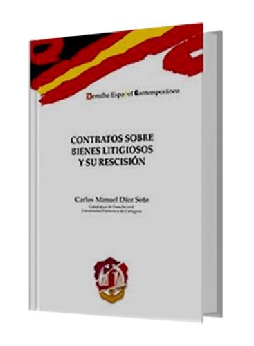 CONTRATOS SOBRE BIENES LITIGIOSOS Y SU R..