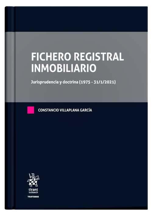 FICHERO REGISTRAL INMOBILIARIO - Jurispr..