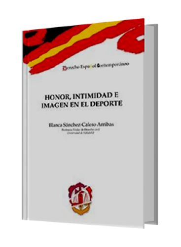 HONOR, INTIMIDAD E IMAGEN EN EL DEPORTE..