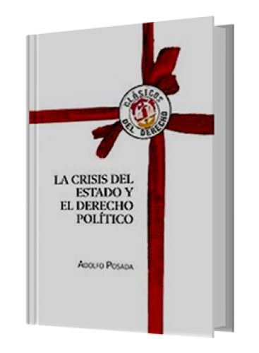LA CRISIS DEL ESTADO Y EL DERECHO POLÍT..