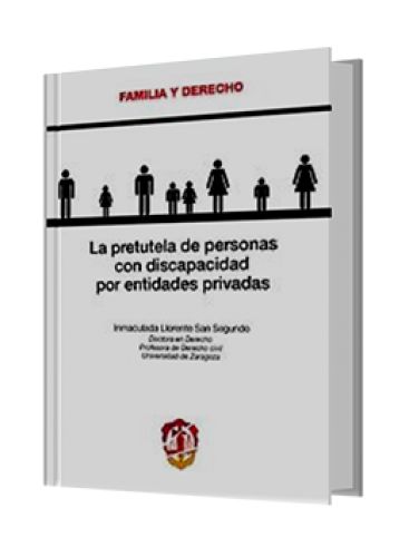 LA PRETUTELA DE PERSONAS CON DISCAPACIDA..