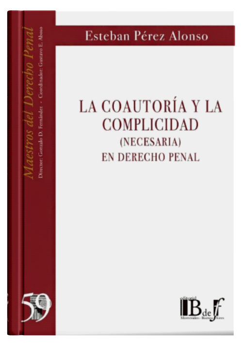 LA COAUTORÍA Y LA COMPLICIDAD (Necesari..