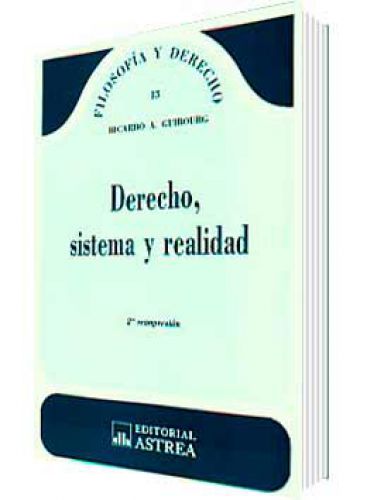 DERECHO, SISTEMA Y REALIDAD..