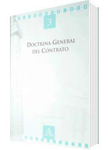 DOCTRINA GENERAL DEL CONTRATO ..