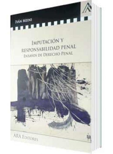 IMPUTACIÓN Y RESPONSABILIDAD PENAL..