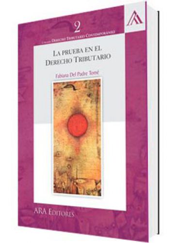 LA PRUEBA EN EL DERECHO TRIBUTARIO..
