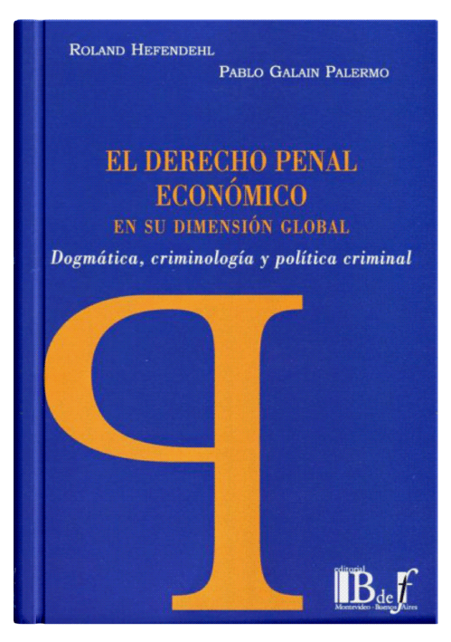 EL DERECHO PENAL ECONÓMICO EN SU DIMENS..