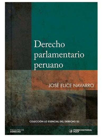 DERECHO PARLAMENTARIO PERUANO TOMO 83 LO..