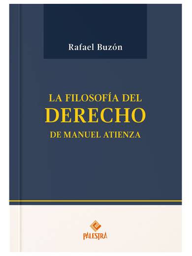 LA FILOSOFÍA DEL DERECHO DE MANUEL ATIE..