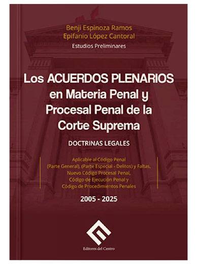 LOS ACUERDOS PLENARIOS EN MATERIA PENAL ..