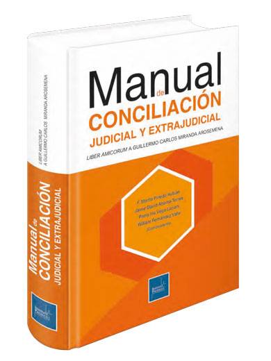 MANUAL DE CONCILIACIÓN JUDICIAL Y EXTRA..