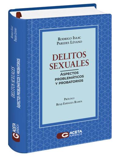DELITOS SEXUALES. Aspectos problemático..