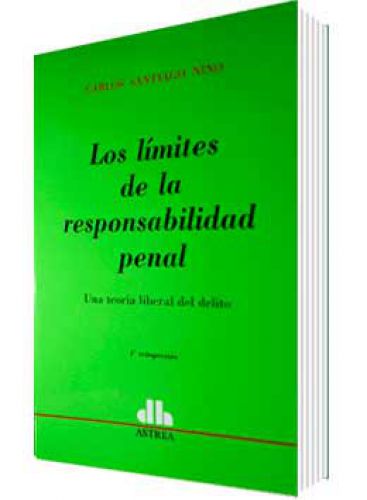 LOS LÍMITES DE LA RESPONSABILIDAD PENAL..