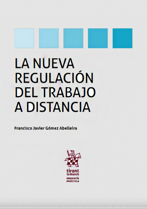 LA NUEVA REGULACION DEL TRABAJO A DISTAN..